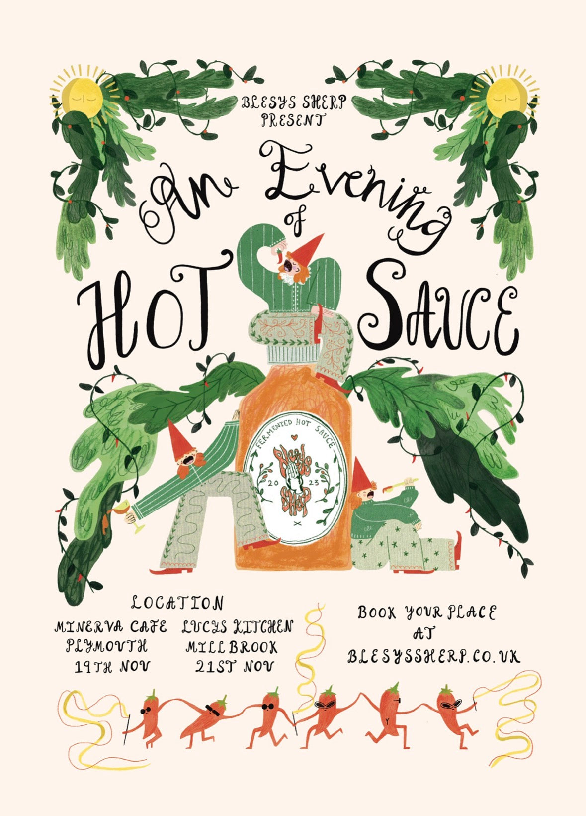 An Evening of Hot Sauce [Minerva]